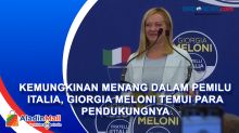 Kemungkinan Menang dalam Pemilu Italia, Giorgia Meloni Temui Para Pendukungnya