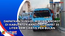 Dapatkan Subsidi, Ribuan Angkot di Kabupaten Bandung dapat 35 Liter BBM Gratis per Bulan