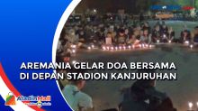 Aremania Gelar Doa Bersama di Depan Stadion Kanjuruhan