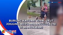 Burung Kasuari Viral, Ikut Jogging Bersama Anggota TNI di Manokwari