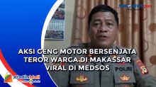 Aksi Geng Motor Bersenjata Teror Warga di Makassar Viral di Medsos