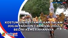 Kostum Unik Ditampilkan dalam Jogja Fashion Carnival 2022, Begini Kemeriahannya