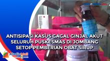 Antisipasi Kasus Gagal Ginjal Akut Seluruh Puskesmas di Jombang Setop Pemberian Obat Sirup