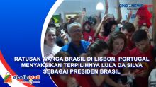 Ratusan Warga Brasil di Lisbon, Portugal Menyaksikan Terpilihnya Lula Da Silva Sebagai Presiden Brasil