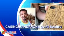 Kreatif, Berawal dari Iseng Pria di Jombang Kebanjiran Pesanan Casing Handphone dari Bambu