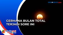 Sore Ini, Fenomena Gerhana Bulan Total Terjadi Hampir di Seluruh Wilayah Indonesia