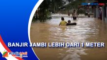 Hujan Deras, Pemukiman di Jambi Terendam Banjir Lebih dari 1 Meter
