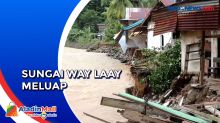 Air Sungai Way Laay Meluap, 5 Rumah Warga Rusak Berat