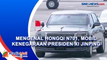 Mengenal Honqi N701, Mobil Kenegaraan Baru Xi Jinping