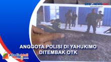 Ditembak OTK, Anggota Polres Yahukimo Meninggal di Depan Bank