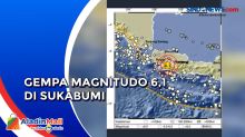 Gempa Magnitudo 6,1 Landa Sukabumi Terasa hingga Jakarta