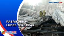Diduga Akibat Percikan Api Pengelasan, Pabrik Helm di Tangerang Ludes Terbakar