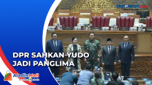 Tok, DPR Sahkan Laksamana Yudo Margono Jadi Panglima TNI