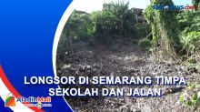 Bangunan Sekolah dan Akses Jalan Tertimbun Longsor di Semarang