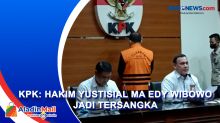KPK Umumkan Hakim Yustisial MA Edy Wibowo jadi Tersangka Baru Kasus Suap