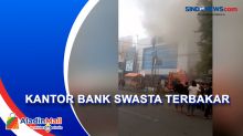 Korsleting Listrik, Kebakaran Hanguskan Kantor Bank Swasta di Serang