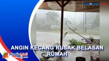 Hujan Deras Disertai Angin Kencang Rusak Belasan Rumah di Lampung
