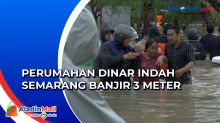 Perumahan Dinar Indah Semarang Banjir 3 Meter Akibat Tanggul Sungai Jebol, 1 Warga Meninggal