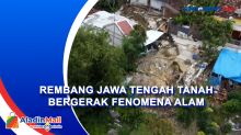 Tanah Gerak di Rembang, 4 Rumah Warga Roboh