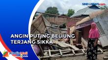 35 Rumah dan 3 Gedung Sekolah Rusak, Angin Puting Beliung Terjang Sikka