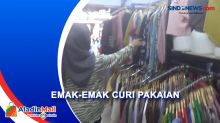 Terekam CCTV, Emak-Emak Curi Pakaian di Pasar Baru Mamuju