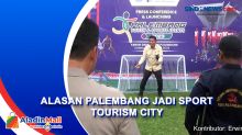 Kota Palembang Dinobatkan sebagai Sport Tourism City, Ini Alasannya