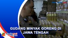 Penggerebekan Gudang Penimbun Migor Bersubsidi di Jawa Tengah