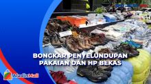 Penyelundupan Pakaian dan HP Bekas Senilai Rp31,7 Miliar Digagalkan Polisi