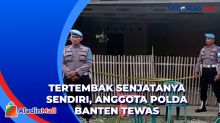 Tertembak Senjatanya Sendiri, Anggota Polda Banten Tewas dalam Rumahnya