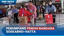 Arus Balik Lebaran, Penumpang Penuhi Bandara Soekarno-Hatta