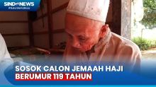 Sosok Calon Jemaah Haji Tertua Berumur 119 Tahun Asal Pamekasan