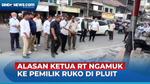 Serobot Lahan Warga Sejak Tahun 2019, Ini Alasan Ketua RT Ngamuk ke Pemilik Ruko di Pluit
