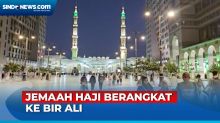 Hari Ini, Jemaah Haji Indonesia Masuk Mekkah Setelah Miqat di Bir Ali