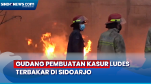 Detik-Detik Gudang Pembuatan Kasur Ludes Terbakar di Sidoarjo
