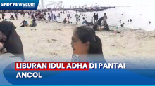 Libur Lebaran Idul Adha, Ribuan Orang Padati Pantai Marina Ancol