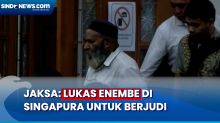 Bacakan BAP, Jaksa KPK Sebut Keberadaan Lukas Enembe di Singapura untuk Berjudi