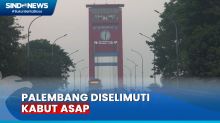 Dampak Karhutla, Kabut Asap Selimuti Kota Palembang