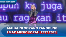 Mahalini Goyang Panggung Lido Music and Arts Center 2023, Bawakan Lagu Galau