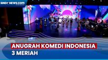 Kemeriahan Anugrah Komedi Indonesia 3, jadi Ajang Reuni Pelawak Ternama
