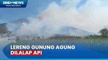 Lereng Gunung Agung di Ketinggian 2.600 MDPL Terbakar, Pemadaman Belum Bisa Dilakukan