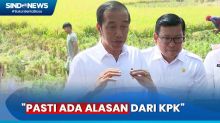 Jokowi soal SYL Dijemput Paksa: Pasti Ada Alasan dari KPK