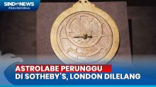 Astrolabe Dilelang Seharga Rp. 45 Milyar di Sothebys, London