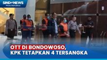 Pasca OTT di Bondowoso, KPK Tetapkan 4 Orang sebagai Tersangka