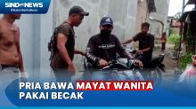 Pria Bunuh Wanita dan Bawa Mayatnya Pakai Becak di Medan Ditangkap