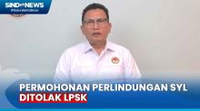 LPSK Tolak Permohonan Perlindungan yang Diajukan Mantan Mentan SYL