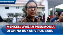 Heboh Wabah Pneumonia di China, Menkes: Bukan Virus Baru