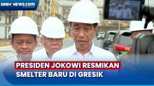 Resmikan Smelter di Gresik, Presiden Jokowi tegaskan Hilirisasi Tidak Hanya di Bahan Mineral