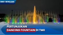 Malam Tahun Baru, TMII Tampilkan Pertunjukan Dancing Fountain Hibur Pengunjung