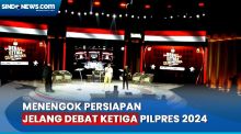 Begini Suasana dan Persiapan di Istora Senayan Jakarta Jelang Debat Ketiga Pilpres 2024