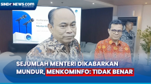 Isu Sejumlah Menteri Kabinet Indonesia Maju Mundur, Menkominfo: Tidak Benar